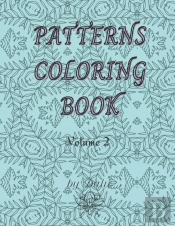 Patterns Coloring Book Volume 2