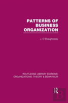 Patterns Of Business Organization (Rle: Organizations)