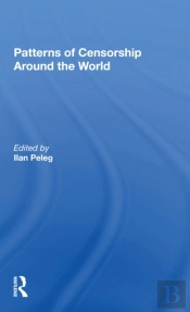 Patterns Of Censorship Around The World