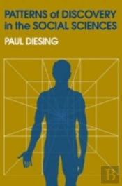 Patterns Of Discovery In The Social Sciences