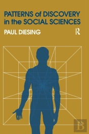 Patterns Of Discovery In The Social Sciences