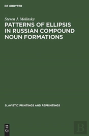 Patterns Of Ellipsis In Russian Compound Noun Formations