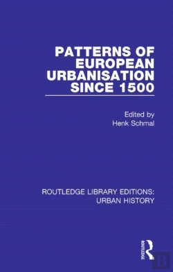 Bertrand.pt - Patterns Of European Urbanisation Since 1500