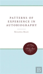 Patterns Of Experience In Autobiography