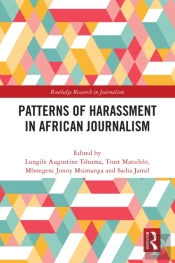 Patterns Of Harassment In African Journalism