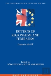 Patterns Of Regionalism And Federalism