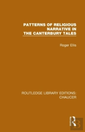 Patterns Of Religious Narrative In The Canterbury Tales