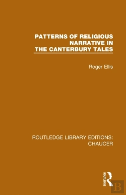 Bertrand.pt - Patterns Of Religious Narrative In The Canterbury Tales