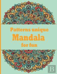 Patterns Unique Mandala For Fun
