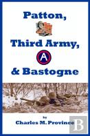 Patton, Third Army, & Bastogne