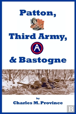 Bertrand.pt - Patton, Third Army, & Bastogne