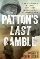 Patton'S Last Gamble