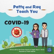 Patty And Roy Teach You Covid-19
