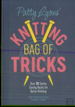Bertrand.pt - Patty Lyons' Knitting Bag Of Tricks