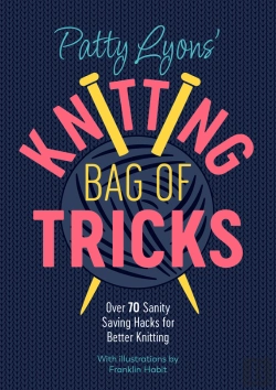 Bertrand.pt - Patty Lyons' Knitting Bag Of Tricks