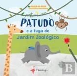 Patudo e a Fuga do Jardim Zoológico