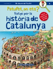 Patufet, On Ets? Viatge Per La Història De Catalunya