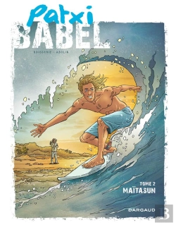 Bertrand.pt - Patxi Babel Tome 2 ; Maïtasun