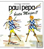 Pau I Pepa, Festa Major!