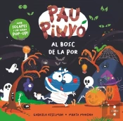 Pau Pinyo: Al Bosc De La Por
