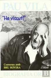 Pau Vila. 'He Viscut!'