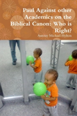 Bertrand.pt - Paul Against Other Academics On The Biblical Canon