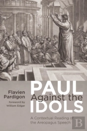 Paul Against The Idols