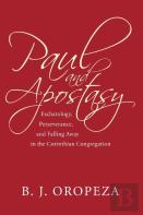 Paul And Apostasy