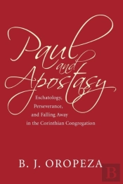 Paul And Apostasy