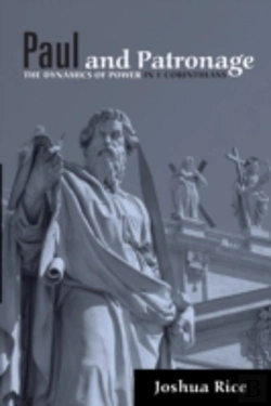Bertrand.pt - Paul And Patronage: The Dynamics Of Power In 1 Corinthians