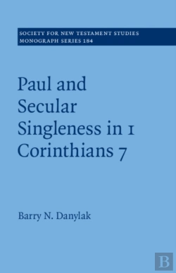 Bertrand.pt - Paul And Secular Singleness In 1 Corinthians 7