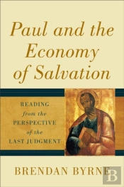 Paul And The Economy Of Salvation
