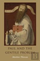 Paul And The Gentile Problem