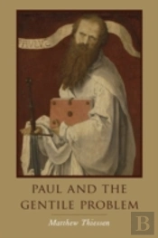 Paul And The Gentile Problem