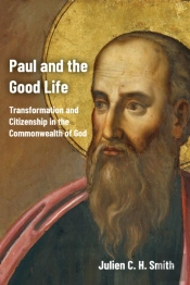 Paul And The Good Life