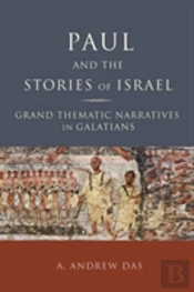 Paul And The Stories Of Israel
