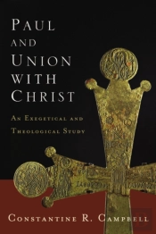 Paul And Union With Christ