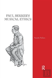 Paul Bekker'S Musical Ethics