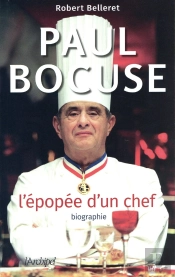 Paul Bocuse, L'Épopée D'Un Chef