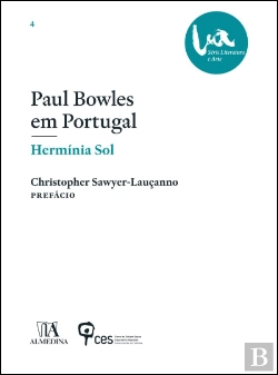 Bertrand.pt - Paul Bowles em Portugal