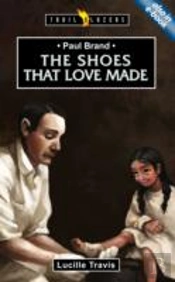 Paul Brand: The Shoes That Love Made