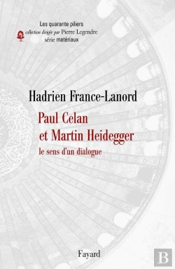 Bertrand.pt - Paul Celan Et Martin Heidegger ; Le Sens D'Un Dialogue