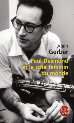 Bertrand.pt - Paul Desmond Et Le Côté Féminin Du Monde