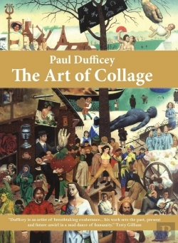 Bertrand.pt - Paul Dufficey The Art Of Collage