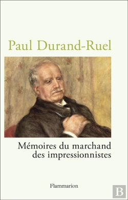 Bertrand.pt - Paul Durand-Ruel : Mémoires Du Marchand Des Impressionnistes