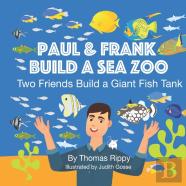 Paul & Frank Build A Sea Zoo