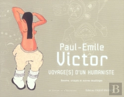 Bertrand.pt - Paul-Émile Victor, Voyage(S) D'Un Humaniste