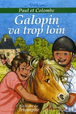 Bertrand.pt - Paul Et Colombe Tome 6 : Galopin Va Trop Loin