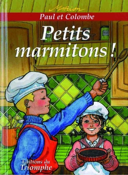 Bertrand.pt - Paul Et Colombe Tome 8 : Petits Marmitons