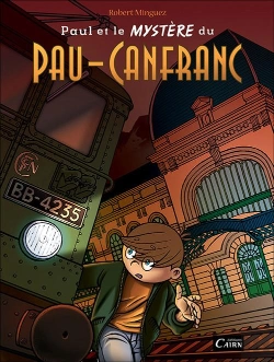 Bertrand.pt - Paul Et Le Mystère Du Pau-Canfranc